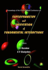 bokomslag Supersymmetry And Unification Of Fundamental Interactions, Proceedings Of The Ix International Conference (Susy '01)