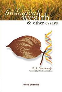 bokomslag Biological Wealth And Other Essays