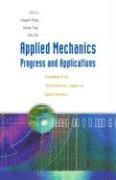 bokomslag Applied Mechanics: Progress And Applications - Proceedings Of The Third Australasian Congress On Applied Mechanics