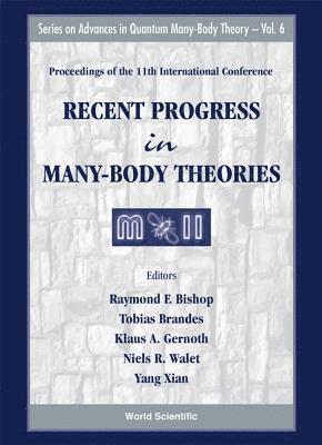 bokomslag Recent Progress In Many-body Theories - Proceedings Of The 11th International Conference