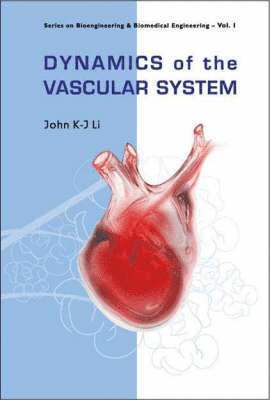 bokomslag Dynamics Of The Vascular System