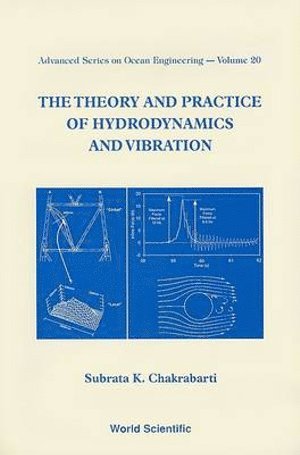 bokomslag Theory And Practice Of Hydrodynamics And Vibration, The