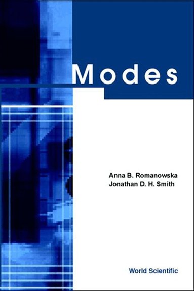 Anna B Romanowska, Jonathan D H Smith - MODES, Inbunden