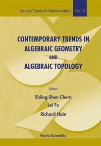 bokomslag Contemporary Trends In Algebraic Geometry And Algebraic Topology