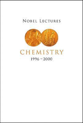 bokomslag Nobel Lectures In Chemistry, Vol 8 (1996-2000)
