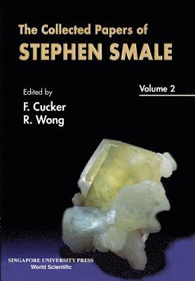 CUCKER F, Roderick S C Wong, Felipe Cucker, China) Wong, Roderick S C (City University Of Hong Kong, Hong Kong & Zhengzhou University, Hong Kong) Cucker, Felipe (City Univ Of Hong Kong, Roderick S. C. Wong - Collected Papers Of Stephen Smale, The - Volume 2, Inbunden