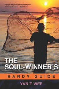 bokomslag The Soul-Winner's Handy Guide