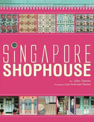 Singapore Shophouse 1