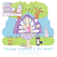 bokomslag febe & the Flower Fairies: Strange Creatures in the Woods