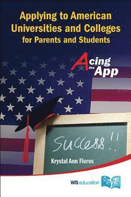 bokomslag APPLYING TO AMERICAN UNIV & COLLEGES FOR PARENTS & STUDENTS