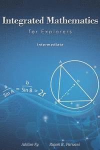 bokomslag Integrated Mathematics for Explorers: Intermediate