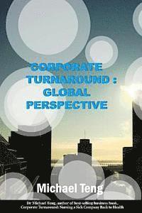 bokomslag Corporate Turnaround: Global Perspective