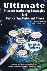 bokomslag Ultimate Internet Marketing Strategies And Tactics For Turbulent Times