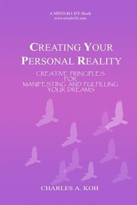 bokomslag Creating Your Personal Reality