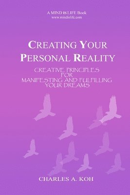 bokomslag Creating Your Personal Reality