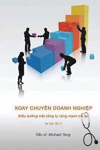 bokomslag Corporate Turnaround (Vietnamese): Nursing a Sick Company Back to Health (Second Edition)