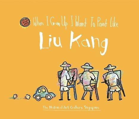 When I Grow Up I Want to Paint Like Liu Kang 1