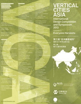 Vertical Cities Asia: International Design Competition and Symposium 2013 1