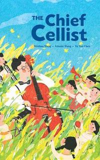 bokomslag The Chief Cellist