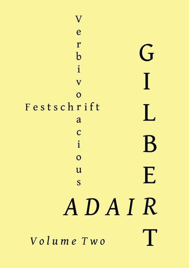 G N Forester, M J Nicholls - Verbivoracious Festschrift Volume Two, Häftad