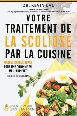 bokomslag Votre traitement de la scoliose par la cuisine