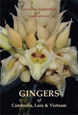 bokomslag Gingers of Cambodia, Laos and Vietnam