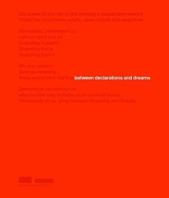 bokomslag Between Declarations and Dreams: Art of Southeast Asia since the 19th Century