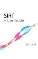 Siri: A User Guide 1