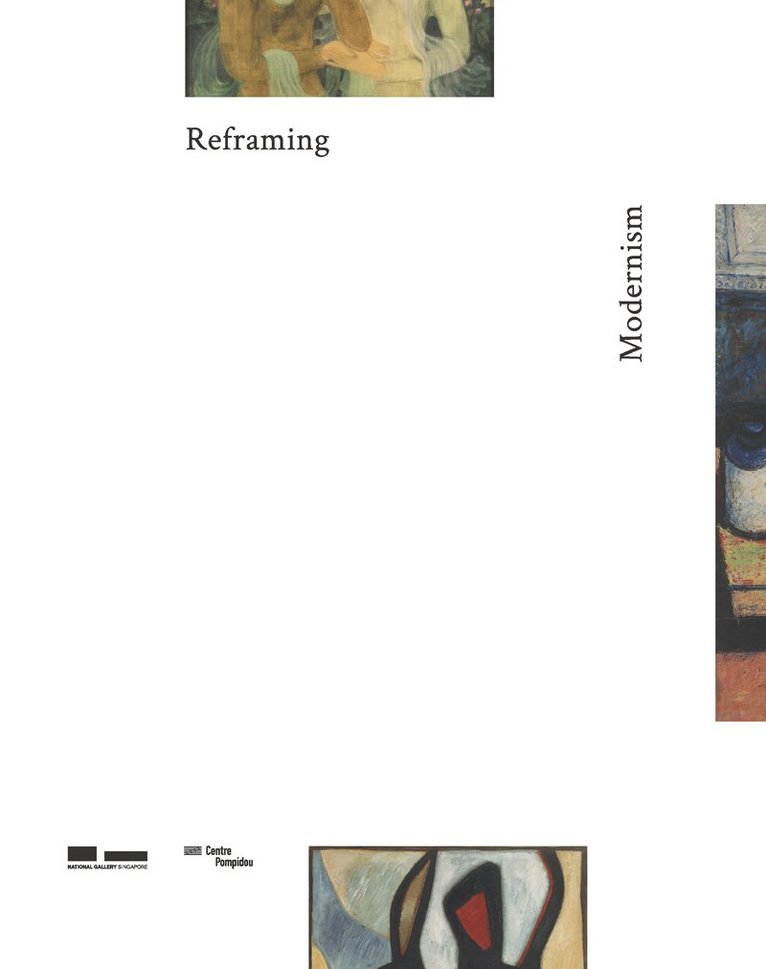 Sara Siew, Sarah Lee - Reframing Modernism, Inbunden