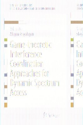 Game-theoretic Interference Coordination Approaches for Dynamic Spectrum Access