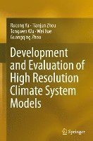 bokomslag Development and Evaluation of High Resolution Climate System Models