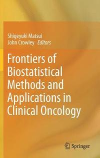 bokomslag Frontiers of Biostatistical Methods and Applications in Clinical Oncology