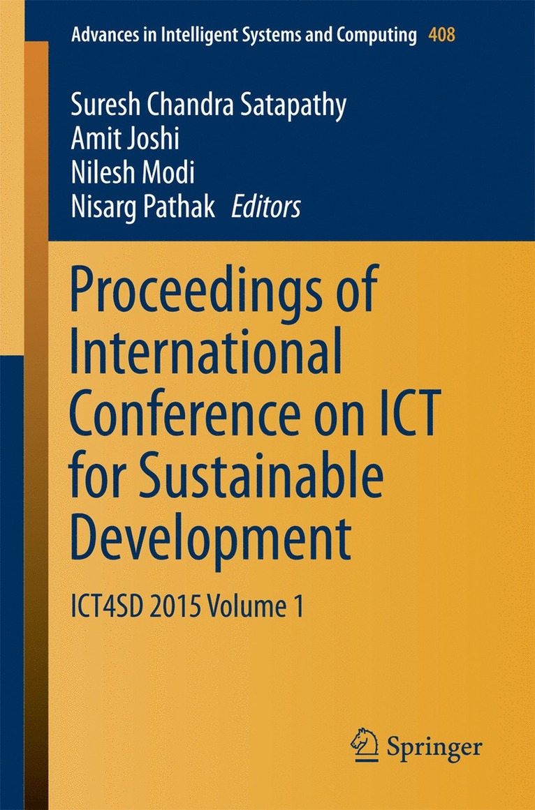 Suresh Chandra Satapathy, Amit Joshi, Nilesh Modi, Nisarg Pathak - Proceedings of International Conference on ICT for Sustainable Development, Häftad