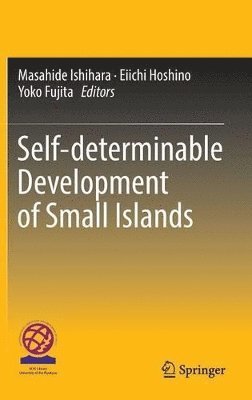 bokomslag Self-determinable Development of Small Islands