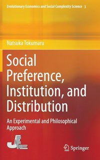 bokomslag Social Preference, Institution, and Distribution