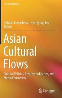 bokomslag Asian Cultural Flows