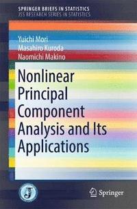 bokomslag Nonlinear Principal Component Analysis and Its Applications