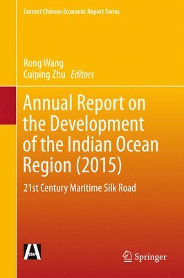 Annual Report on the Development of the Indian Ocean Region (2015) 1