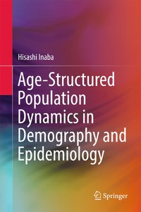 bokomslag Age-Structured Population Dynamics in Demography and Epidemiology