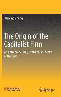 bokomslag The Origin of the Capitalist Firm