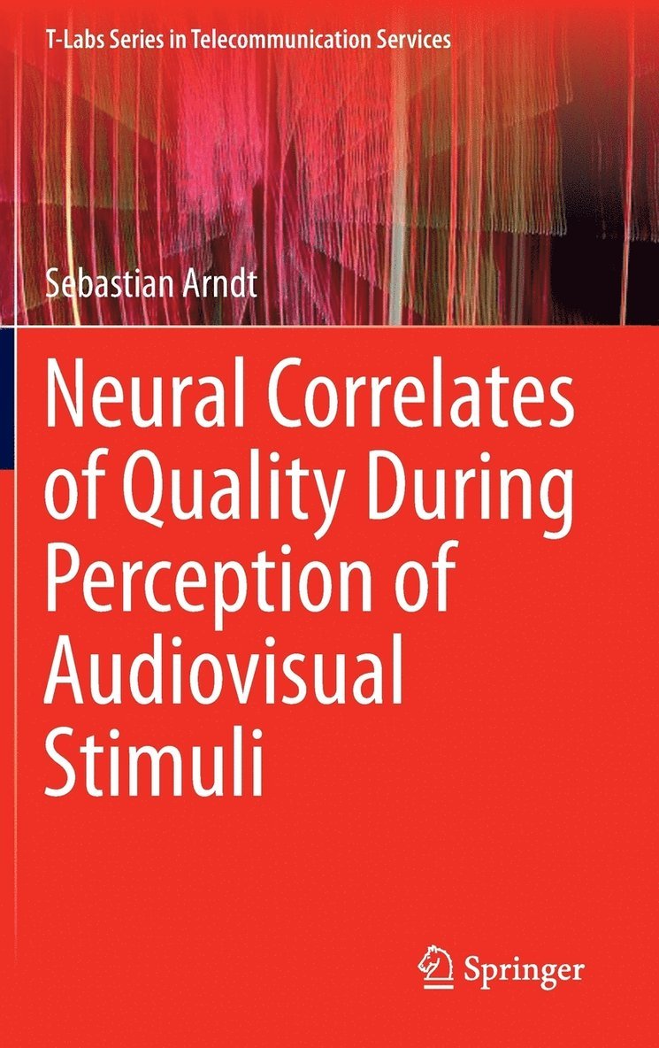 Neural Correlates of Quality During Perception of Audiovisual Stimuli 1