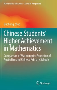 bokomslag Chinese Students' Higher Achievement in Mathematics