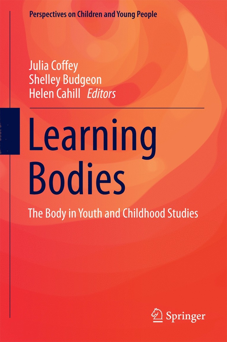 Julia Coffey, Shelley Budgeon, Helen Cahill - Learning Bodies, Inbunden
