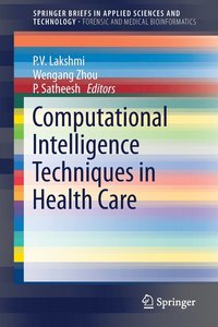 bokomslag Computational Intelligence Techniques in Health Care