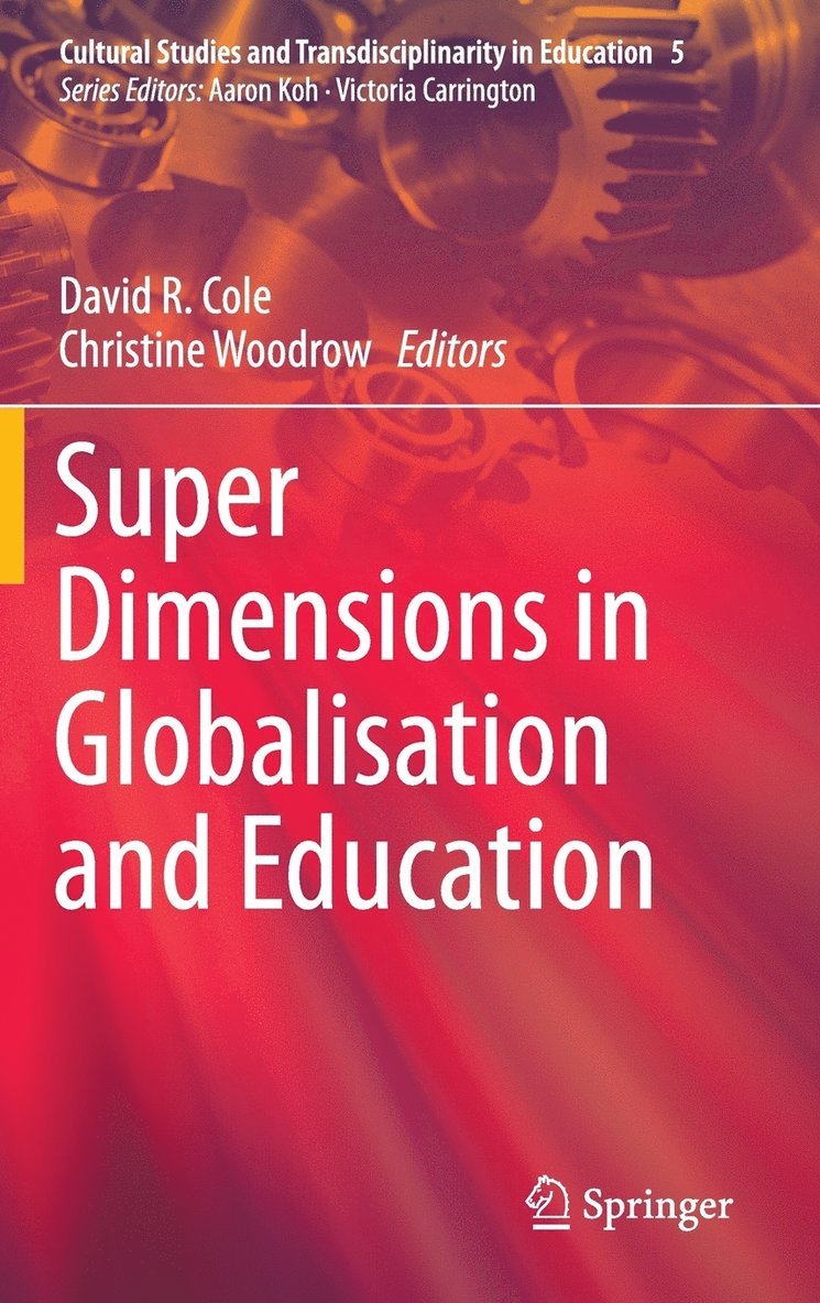 Super Dimensions in Globalisation and Education 1