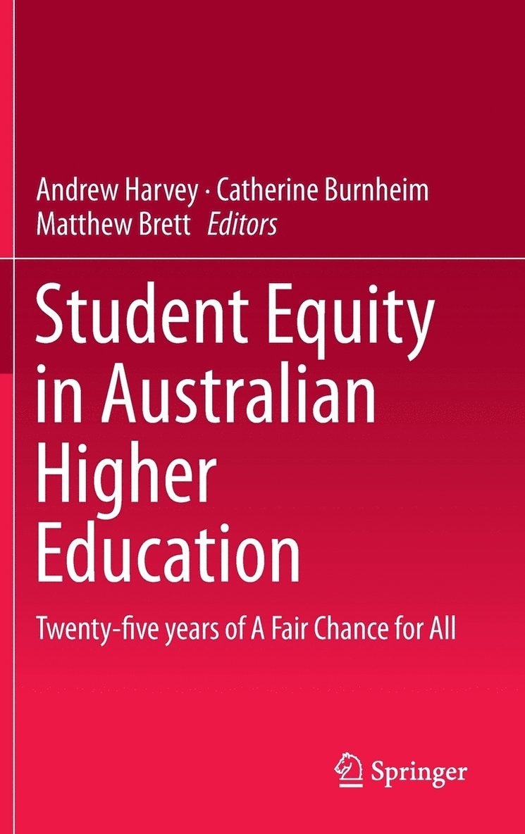 Student Equity in Australian Higher Education 1