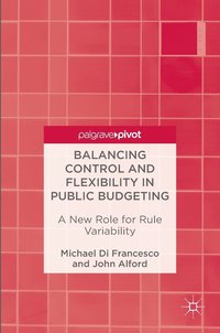 bokomslag Balancing Control and Flexibility in Public Budgeting