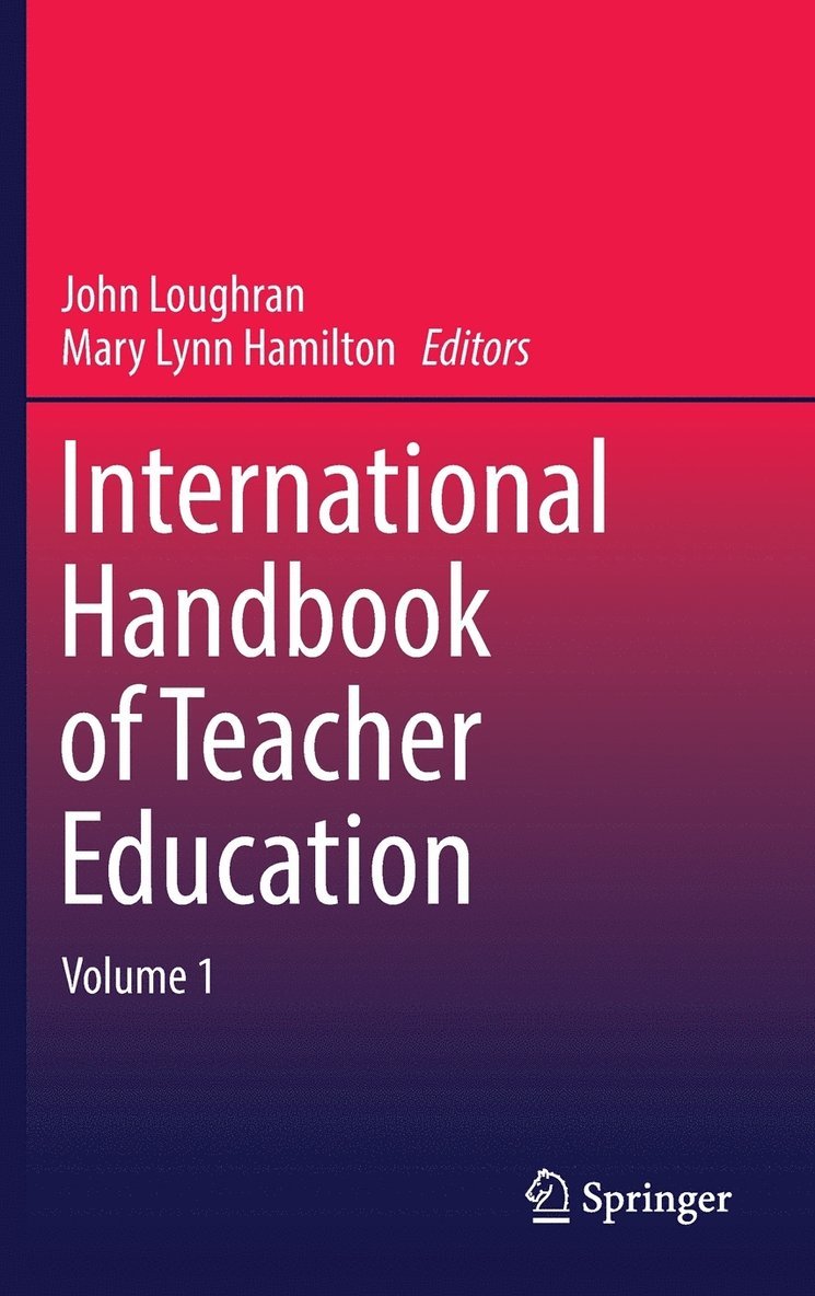 International Handbook of Teacher Education 1