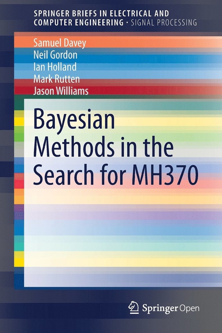 Bayesian Methods in the Search for MH370 1