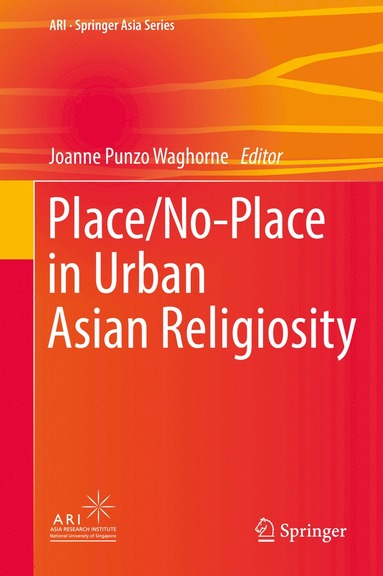 bokomslag Place/No-Place in Urban Asian Religiosity